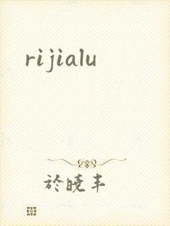 rijialu
