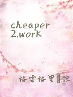 cheaper2.work