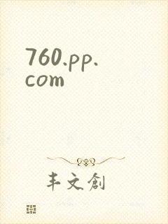 760.pp.com