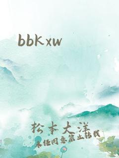 bbkxw