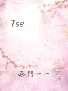 7se
