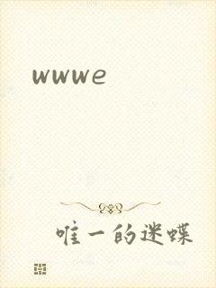 wwwe