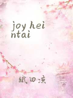 joy heintai