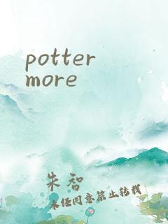 potter more
