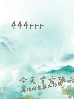 444rrr