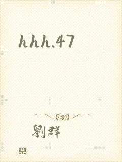 hhh.47