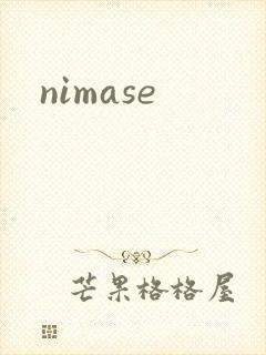 nimase