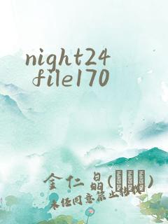 night24 file170