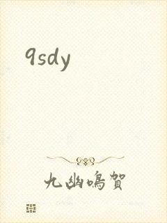 9sdy
