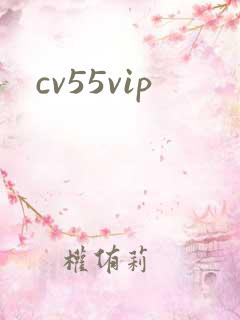 cv55vip