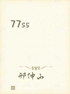 77ss