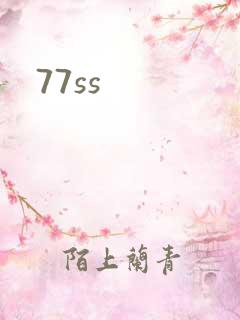 77ss