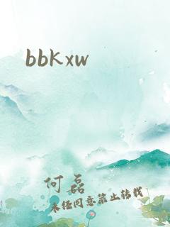bbkxw
