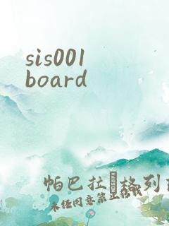 sis001 board
