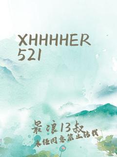 XHHHHER521