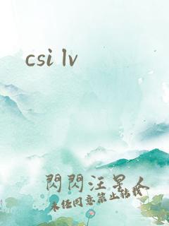 csi lv
