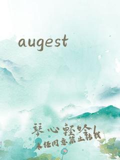 augest