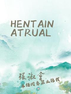 HENTAINATRUAL