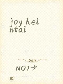joy heintai