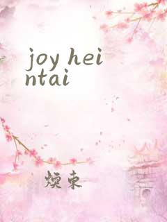 joy heintai