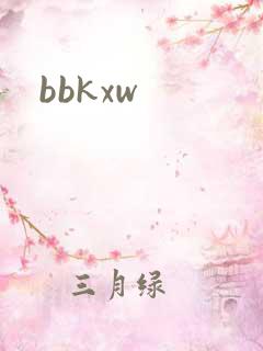 bbkxw