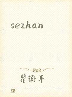 sezhan