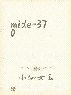 mide-370