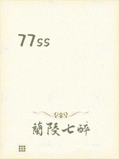 77ss
