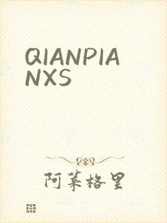 QIANPIANXS