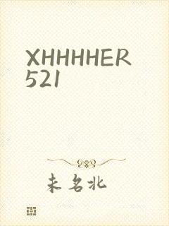 XHHHHER521