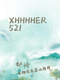 XHHHHER521