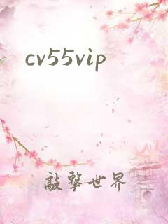 cv55vip
