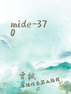 mide-370