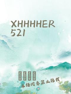 XHHHHER521