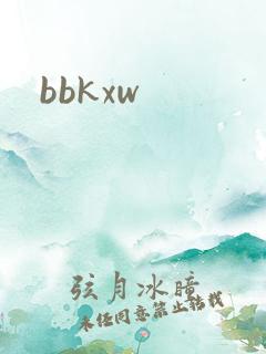 bbkxw