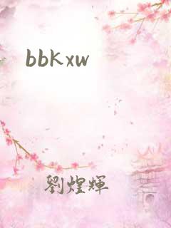 bbkxw