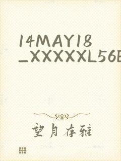 14MAY18_XXXXXL56ENDIANMOGO