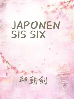JAPONENSIS SIX
