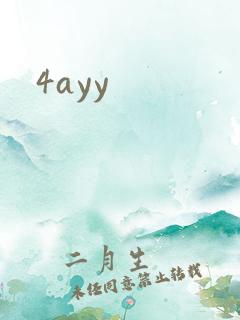 4ayy