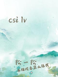 csi lv