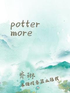 potter more