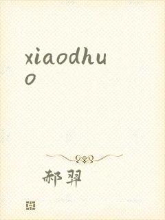 xiaodhuo