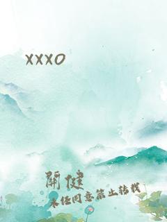 xxxo