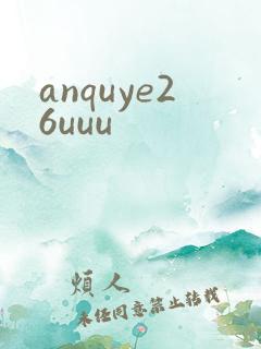 anquye26uuu