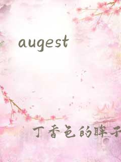 augest