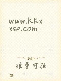 www.kkxxse.com