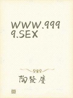 WWW.9999.SEX