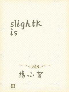 slightkis