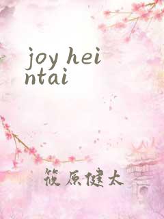 joy heintai