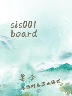 sis001 board